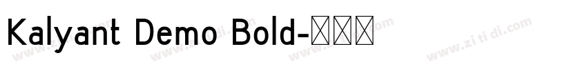 Kalyant Demo Bold字体转换